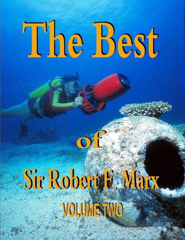 Best of Sir Robert F. Marx  Volume One
